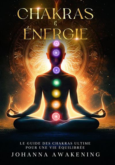 Couverture du livre Chakras · Éveil de l'énergie intérieure